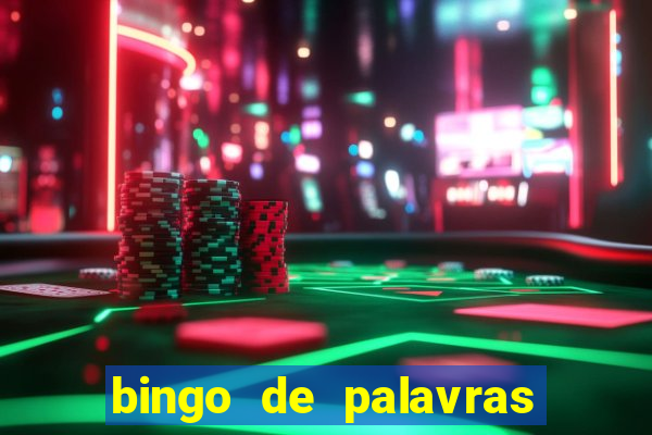 bingo de palavras 3 ano